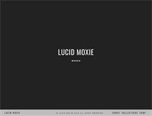 Tablet Screenshot of lucidmoxie.com